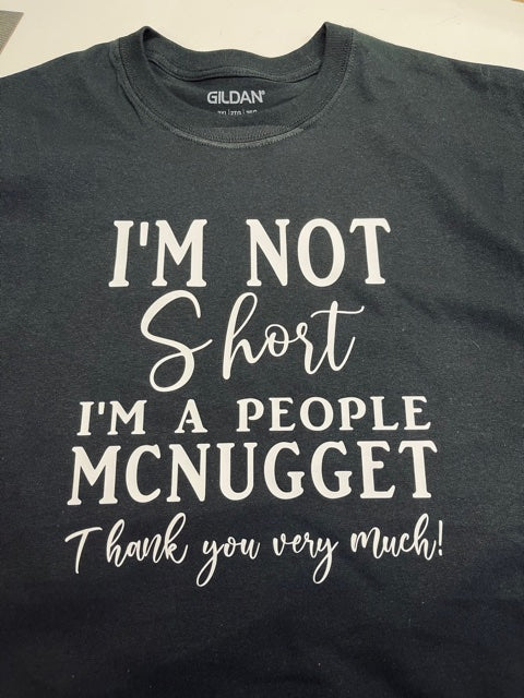 I'm not short I'm a people Mcnugget