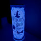 Halloween Witches Brew drink tumbler glow in the dark