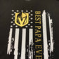 Best dad/papa ever VGK flag fathers day gift, gift for dad