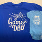 Gamer dad shirt set, great gift for a new dad, video gamer